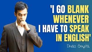 Easiest Way To Deal With This Problem  | Speak Fluently | Divas Gupta