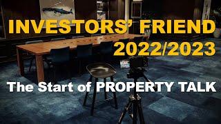 Investors' Friend 2022/2023 Speech - The Start of Property Talk 房说