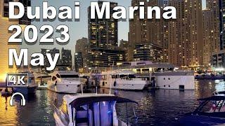 Dubai Marina walk #dubaimarinawalk  May 2023  4K