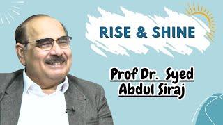 Rise & Shine with Bahria University | Morning Show | EP 145 | Prof Dr. Syed Abdul Siraj