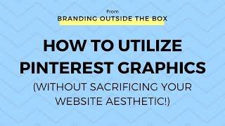 Tutorial: How to Create Hidden Pinterest Graphics