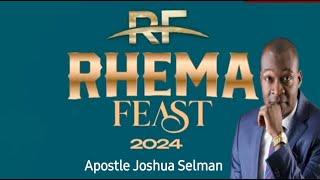 LIVE RHEMA FEAST 2024 || APOSTLE JOSHUA SELMAN || NIGHT OF MIRACLE SERVICE/IMPARTATION