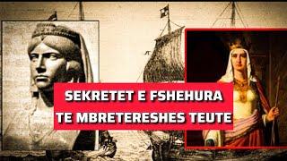 Sekretet e fshehura te mbretereshes Teute!