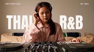 Thai R&B Mix by JIRA