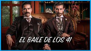 EL BAILE DE LOS 41 | Crítica