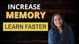 Powerful Strategies to Learn Faster | Increase your Memory | Scientific Strategies | Ankita Rajput