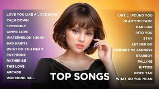 Top Songs 2024  Pop Music New Songs 2024