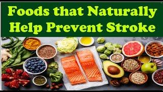 Foods That Can Reduce Risk of Stroke