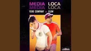 Media Loca (Original Mix)