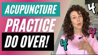 4 Things I Would Do If I Started My Acupuncture Practice Again