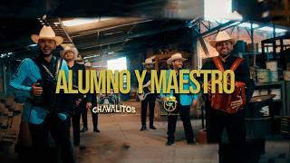 Los Chavalitos, Grupo Arriesgado - Alumno Y Maestro (Official Video)