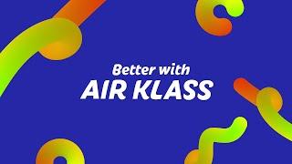 Better with AIR KLASS! 에어클래스와 함께 더 멋진 나를 발견해 보세요!