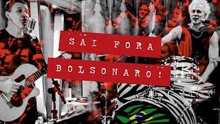 Brothers of Brazil - SAI FORA BOLSONARO (Official Video)