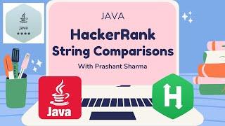 HackerRank | Java | String Comparisons | Certification | Gold Badge