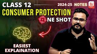 CONSUMER PROTECTION class 12 ONE SHOT | bst Chapter 12 | GAURAV JAIN