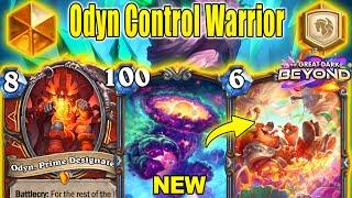 NEW Best Control Odyn Warrior Deck 3.0 Is Actually So Strong At The Great Dark Beyond | Hearthstone