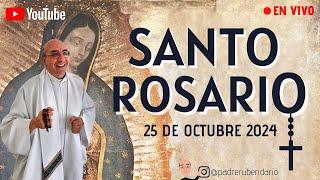 SANTO ROSARIO, VIERNES 25 DE OCTUBRE 2024 ¡BIENVENIDOS!