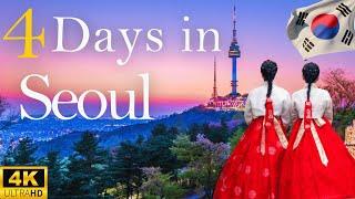 How to Spend 4 Days in SEOUL South Korea | Travel Itinerary