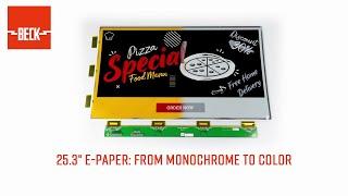 25.3“ e-Paper: from monochrome to color | BECK Elektronik