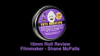 Shane McFalls Film Test - FPP 16mm YETI BW Negative Film