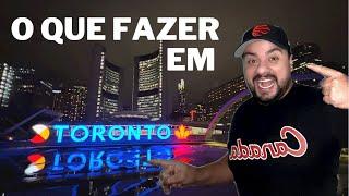 T00.E11 . O QUE FAZER EM TORONTO | PONTOS TURISTÍCOS | CANADÁ NA TV feat. Matt Gazzola