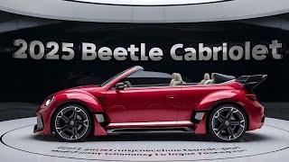 All New 2025 VW Beetle Cabriolet Unveiled: A Stylish Icon Returns