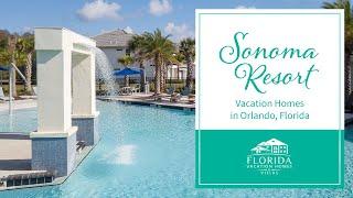 Sonoma Resort Vacation Homes in Orlando Florida