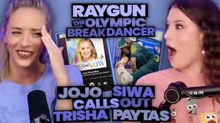 RAYGUN The Olympic Break Dancer Takes Over The Internet + Jojo Siwa CALLS OUT Trisha Paytas (169)