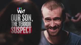 Full episode: Our Son, the Terror Suspect | W5