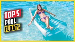 Best Pool Floats