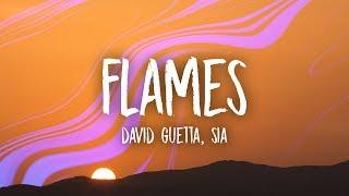 David Guetta & Sia - Flames (Lyrics)