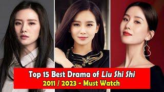 LIU SHI SHI/CECILIA LIU 刘诗诗 DRAMALIST (2011-2023)