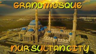 Grand Mosque of Nur Sultan City, Aerial Cinematic VID.