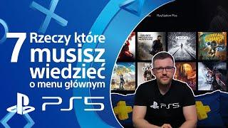 7 rzeczy, które musisz wiedzieć o menu głównym PlayStation 5