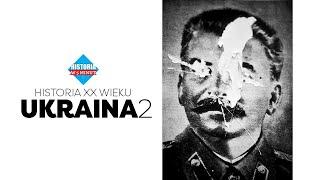 Ukraine 2. "Betrayal". History of Ukraine in the 20th century.