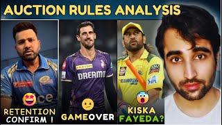 IPL 2025 Mega Auction Rules Analysis | Kisko Fayeda? RTM Card | Retention Update | KKR | RCB | CSK |