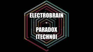 ELECTROBRAIN -  P4R4DØX