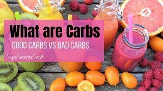 What are Carbs | Good Carbs vs Bad Carbs