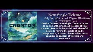 New Lyric Video | "Creator" by Katrice Cornett