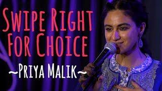 "Swipe Right For Choice" - Priya Malik ft Siddhant | UnErase Poetry