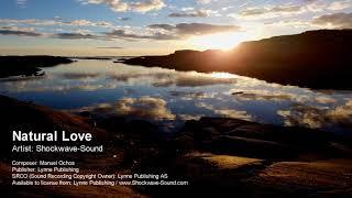Natural Love - Shockwave-Sound (Lynne Publishing)