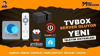 Tvboxınıza Başka İşletim Sistemleri Yükleyin - Hatta Server Olarak Kullanın