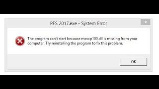 How to fix d3dx9_43.dll and msvcp100.dll errors on PES 2017 and other applications