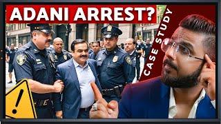 Adani Arrest Warrant Full Case Study | Adani Green Bribe & Fraud Exposed