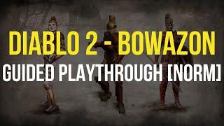 [Normal] Diablo 2 - Let's Play BOWAZON - Physical (Multi/Guided Arrow)