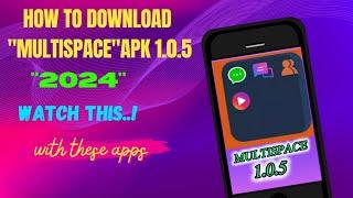 HOW TO DOWNLOAD "MULTISPACE" APK 1.0.5 | কিভাবে মাল্টিস্পেস অ্যাপ ডাউনলোড করবেন | 