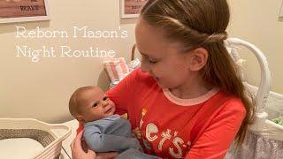 Reborn Mason’s Night Routine