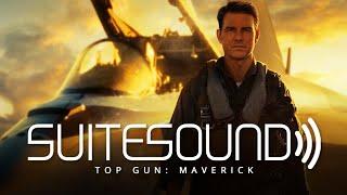 Top Gun: Maverick - Ultimate Soundtrack Suite