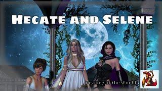 Hecate and Selene - Mythology Story