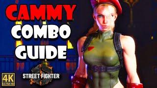 Cammy Combo Guide - Street Fighter 6